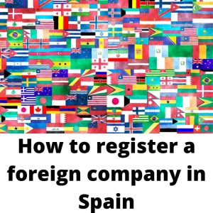group of country flags and How-to-register-a-foreign-company-in-Spain