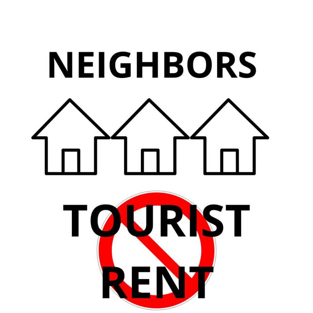 Can my neighbors prohibit tourist rent?