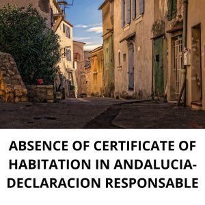 Fehlen einer Aufenthaltsbescheinigung in Andalusien – Verantwortliche Erklärung