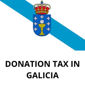 DONATION TAX IN GALICIA - updated 2023