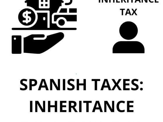 TAXES TO PAY IN SPAIN FOR INHERITANCE RECEIVED ABROAD