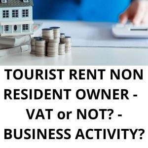 Photo explaining TOURIST RENT NON RESIDENT OWNER - VAT or NOT? - BUSINESS ACTIVITY?