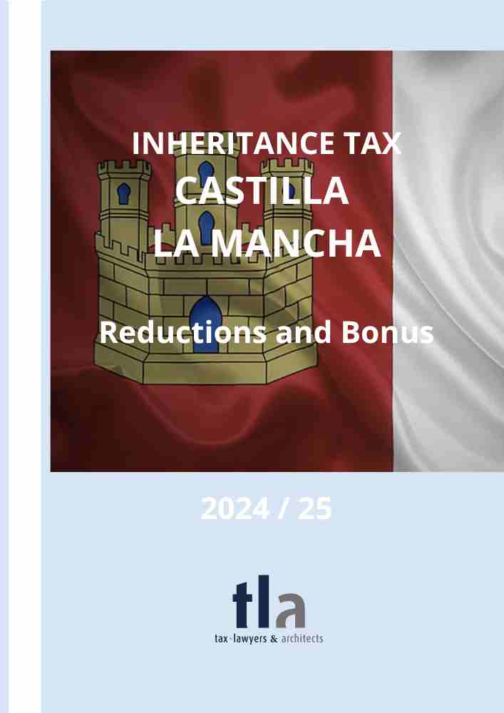 Reductions inheritance tax Castilla La Mancha 2024/25