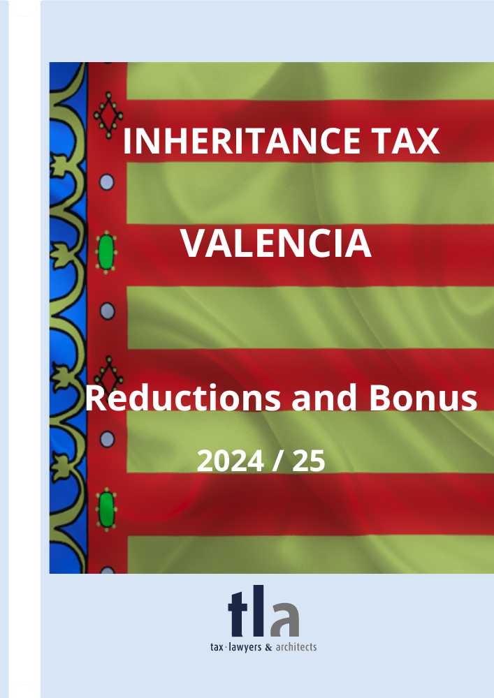 Reductions inheritance tax Valencia 2024/25