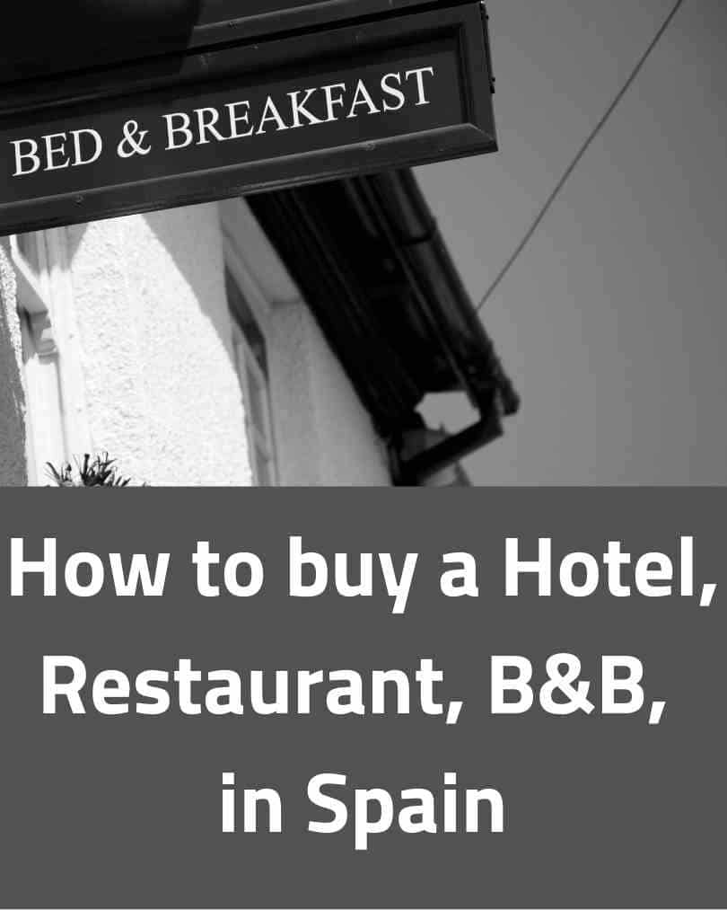 How to buy a restaurant, hotel B&B in Spain