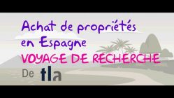 Conseils à suivre lors de l'achat d'un bien immobilier en Espagne. Voyage de prospection (BQ)